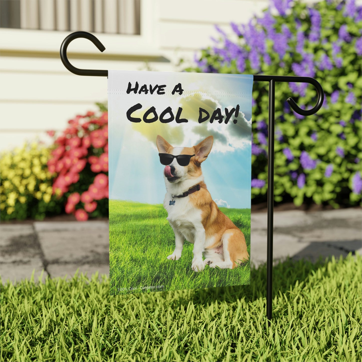 Have A Cool Corgi Day! Corgster Garden & House Banner